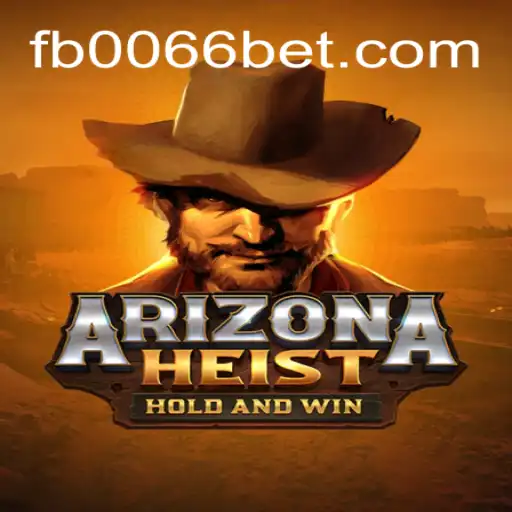 Experience the Thrills of ArizonaHeist on 0066bet.COM Platform-Oficial Slots Brasil