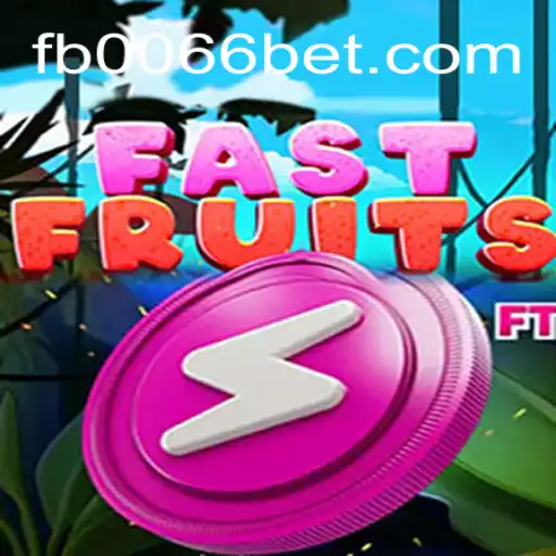 Dive into the Exciting World of FastFruits on the 0066bet.COM Platform